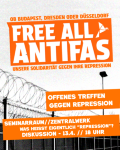 Offene Versammlung gegen Repression am 13. April 2026 um 18 Uhr im Seminarraum des Coloradio im Zentralwerk Dresden