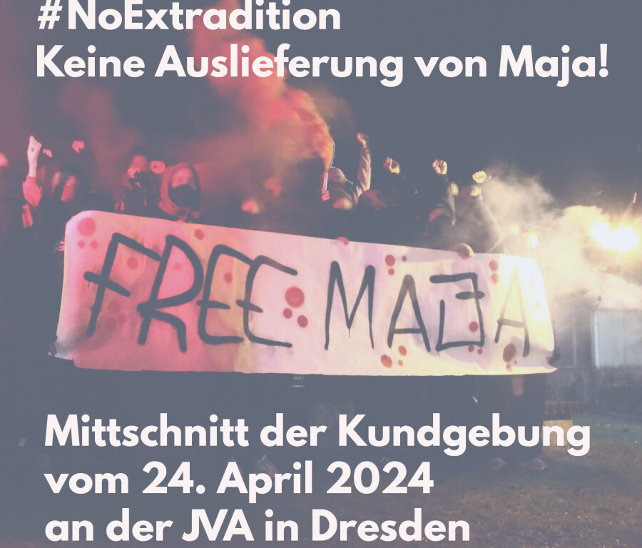 NoExtradition - Keine Auslieferung von Maja.